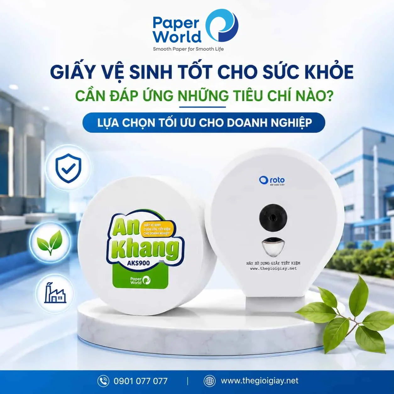 Giấy Vệ Sinh Tốt Cho Sức Khỏe Cần Đáp Ứng Những Tiêu Chí Nào? Lựa Chọn Tối Ưu Cho Doanh Nghiệp Giấy vệ sinh An Khang AKS900 và hộp đựng giấy Roto giúp doanh nghiệp lựa chọn giấy vệ sinh tốt cho sức khỏe, an toàn và tối ưu chi phí vận hành